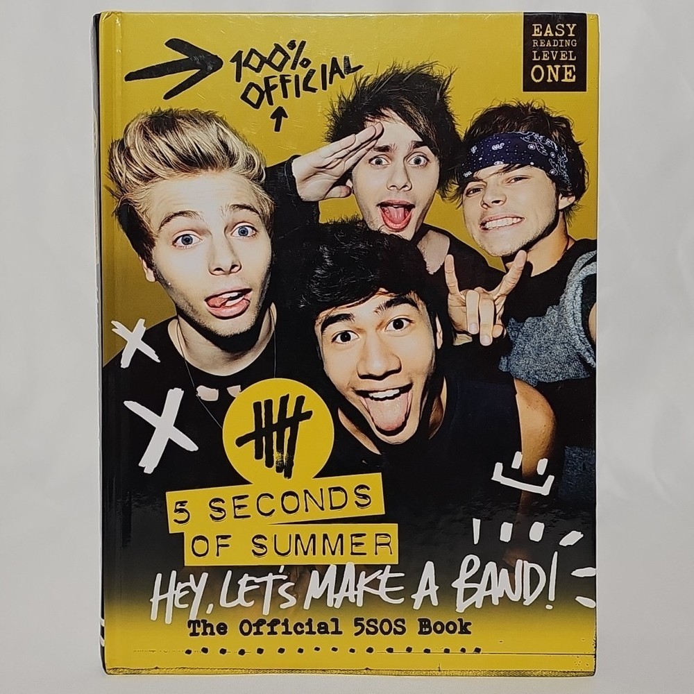 5 Seconds of Summer: Hey, Let’s Make a Band!: The Official 5SOS Book – Hardcove