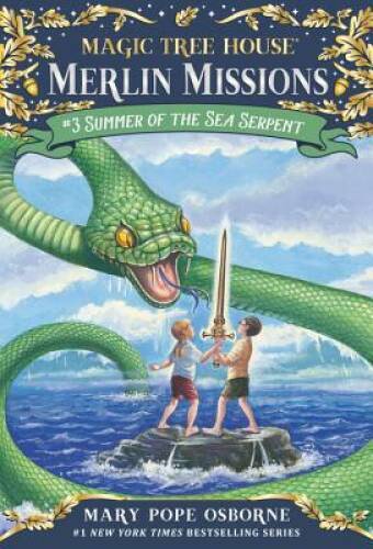 Summer of the Sea Serpent (Magic Tree House (R) Merlin Mission) – VERY GOOD