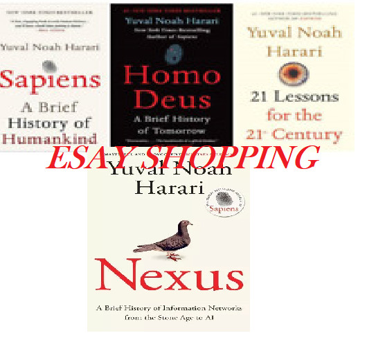 Yuval Noah Harari 4 Book Set Collection: Sapiens, Homo Deus & 21 Lessons , Nexus
