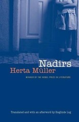 Nadirs (European Women Writers) – Paperback By Herta MÃ¼ller – GOOD