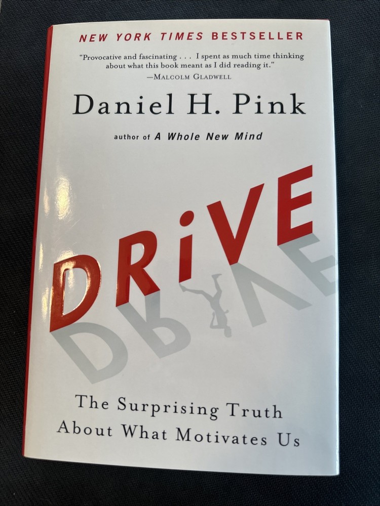 By Daniel H. Pink Like New Motivation Leadership Inspirational HC