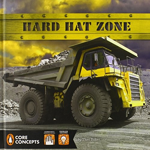 HARD HAT ZONE (PENGUIN CORE CONCEPTS) By Theo Baker – Hardcover **Excellent**