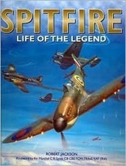 Spitfire : Life of the Legend Hardcover Robert Jackson