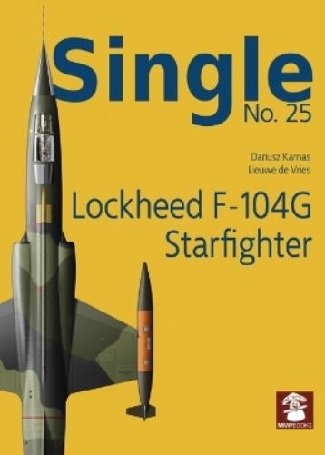 Dariusz Karnas Lockheed F-104G Starfighter (Paperback) Single (UK IMPORT)