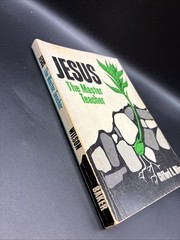 Jesus – The Master Teacher Clifford A. Wilson 1975 Paperback