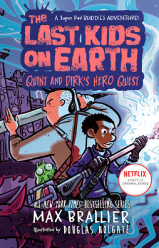The Last Kids on Earth: Quint and Dirks Hero Quest – Hardcover – GOOD