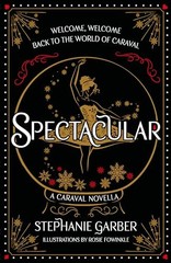 Spectacular by Stephanie Garber NEW Paperback