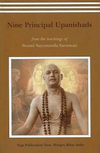 Nine Principal Upanishads – Paperback By Saraswati, Satyananda – GOOD