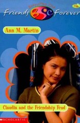 Claudia’s Friendship Feud (Baby-Sitters Club Friends Forever #4) – VERY GOOD