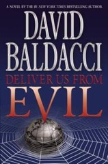 Deliver Us from Evil – Hardcover By Baldacci, David – VERY GOOD