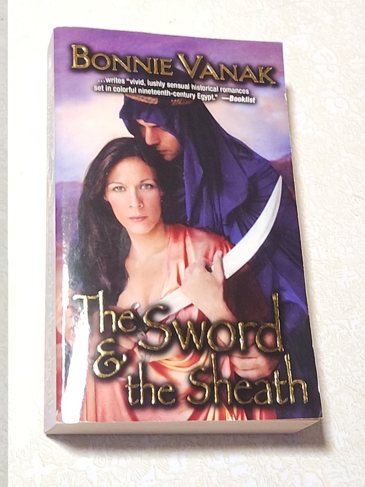 Sword and the Sheath by Bonnie Vanak (2007, Trade Paperback)