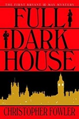Full Dark House Hardcover Christopher Fowler