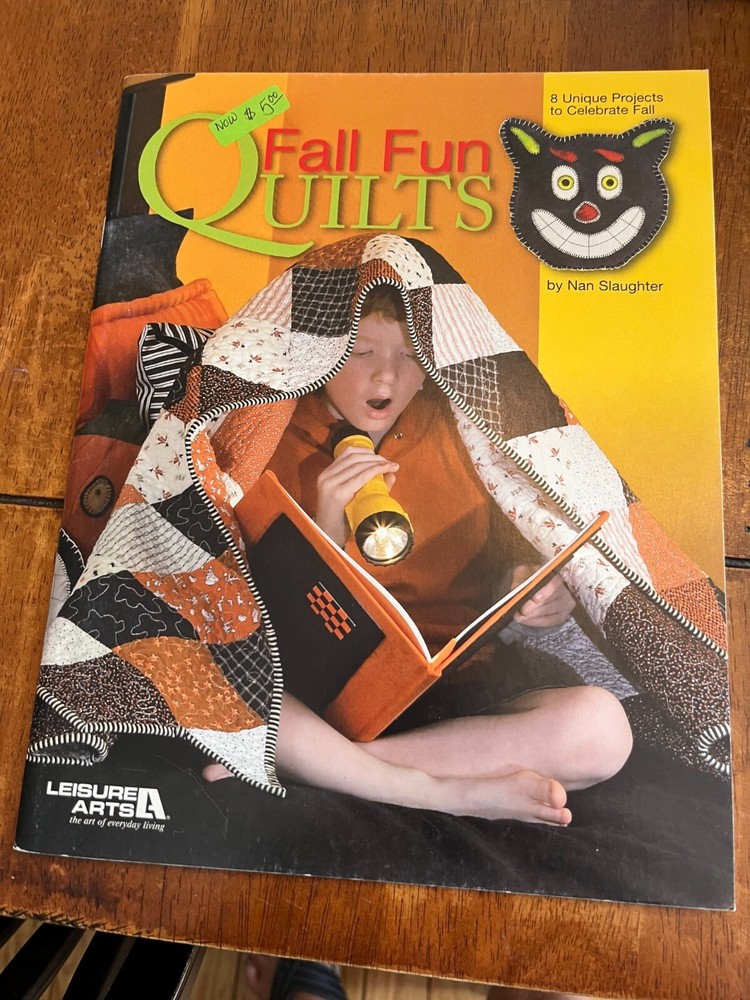 FALL FUN QUILTS – LEISURE ARTS BY NAN SLAUGHTER