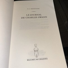 LE JOURNAL DE CHARLES SWANN – GROSSVOGEL – LITTERATURE – PROUST –