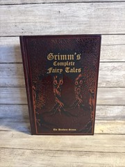 New! Grimm’s Complete Fairy Tales Canterbury Classics Leather Bound Edition