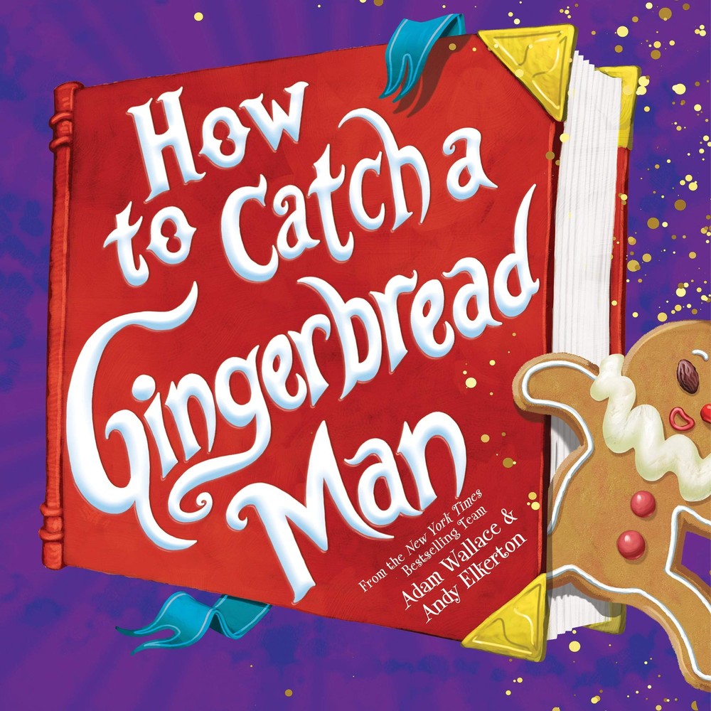 How to Catch a Gingerbread Man – Wallace, Adam|Elkerton, Andy – Good – See c…