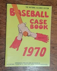 Baseball Case Book 1970 High School Athletic Assns National Alliance edition