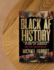 Black AF History by michael harriot Paperback Book