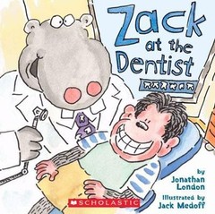 Zack At The Dentist – 9780439537766, paperback, Jonathan London