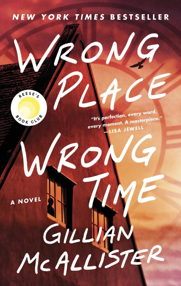 Wrong Place Wrong Time: A Novel – mass market paperback McAllister, Gillian