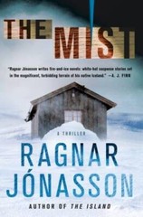 The Mist: A Thriller (The Hulda Series) – Hardcover By Jonasson, Ragnar – GOOD