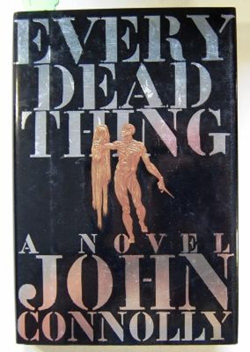 Every Dead Thing Hardcover John Connolly