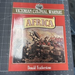 Victorian Colonial Warfare : Africa by Donald Featherstone (1993, Trade…