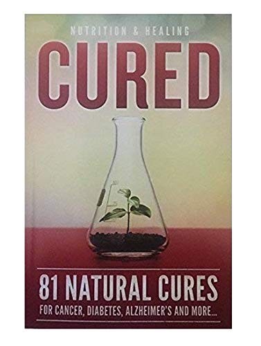 Cured 81 Natural Cures For Can – GOOD