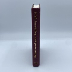 Fish Handling and Processing – Hardcover Book – First American Edition 1967