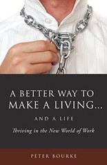 A Better Way to Make a Living – Paperback – VERY GOOD