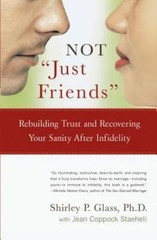 Not „Just Friends” Rebuilding Trust and Recovering Your Sanity After Infidelity