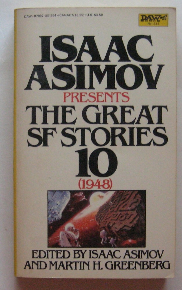 Isaac Asimov Presents the Great SF Stories 10 (1948) PB Daw 543