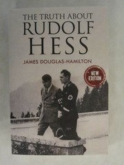 The Truth About Rudolf Hess – 376 pages, paperback