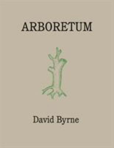 Arboretum by Byrne, David