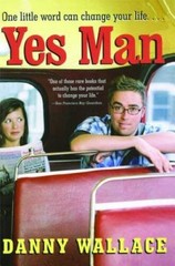 Yes Man – Paperback By Wallace, Danny – GOOD