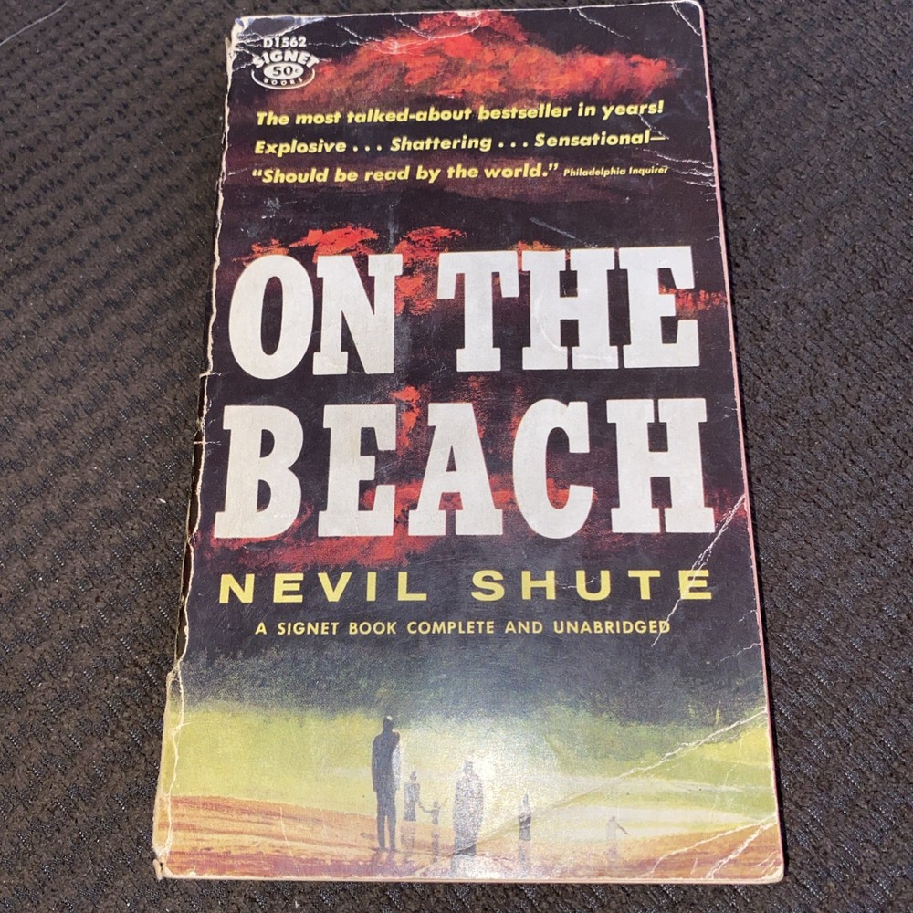 On the Beach Nevil Shute Signet Books D1562 Post Apocalyptic Australia 1st Print