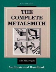 The Complete Metalsmith: An Illustrated Handbook – Spiral-bound – GOOD