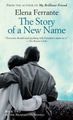 The Story of a New Name Paperback Elena Ferrante