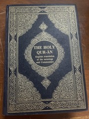 The Holy Qur-an: English Translation Of The Meanings And Commentary