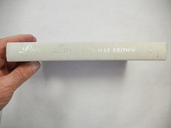 Loose Lips by Rita Mae Brown, 1999, 1st Edition, 1st Printing, SIGNED, NICE
