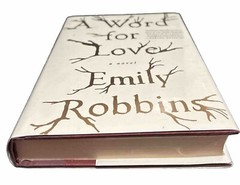A Word For Love: A Novel by Emily Robbins (Hardcover, 2017)