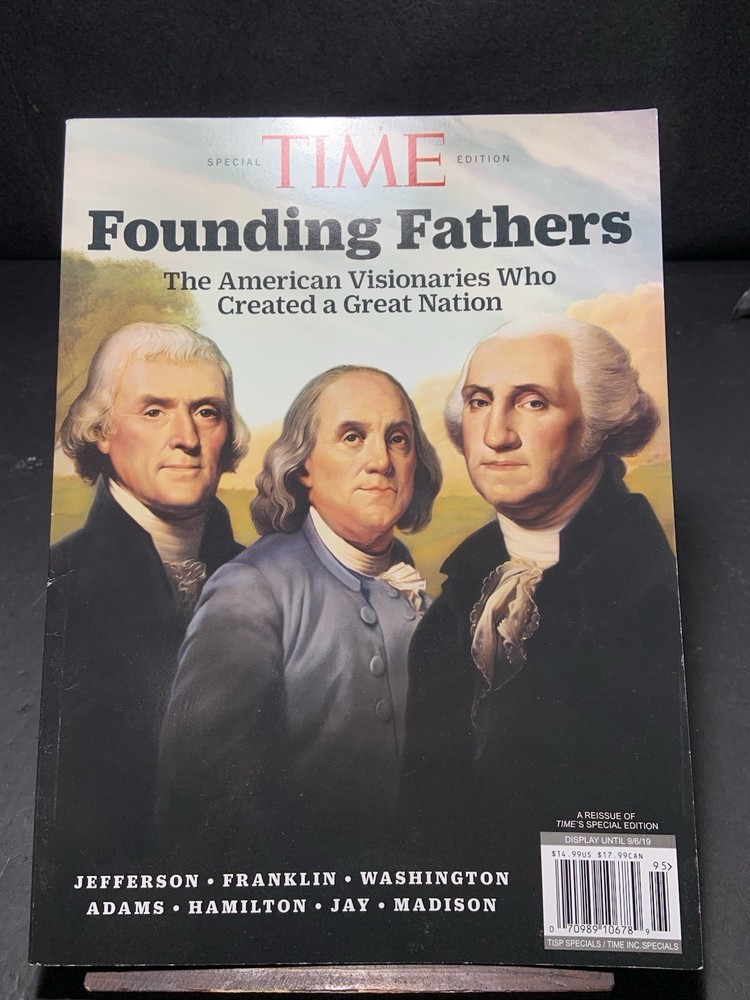 Time Magazine – Founding Fathers Special Edition Magazine (September 6th 2019)