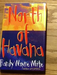 North Of Havana, White, Hc, Dj, First Edition, 241 Pages, 1997