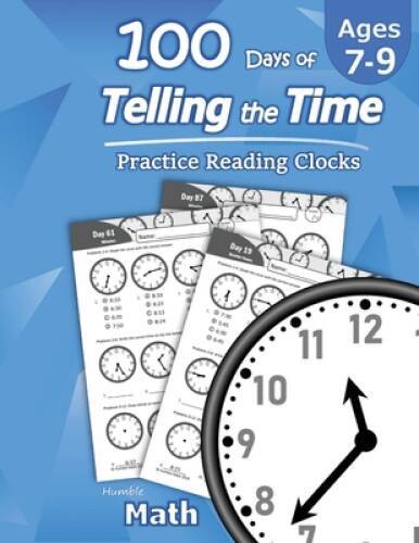 Humble Math â?? 100 Days of Telling the Time â?? Practice Reading Clocks: – GOOD