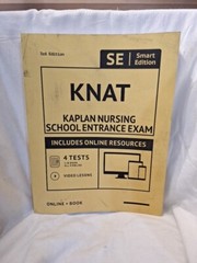 KNAT Full Study Guide: Smart Edition Academy Kaplan Nursing Entrance Exam