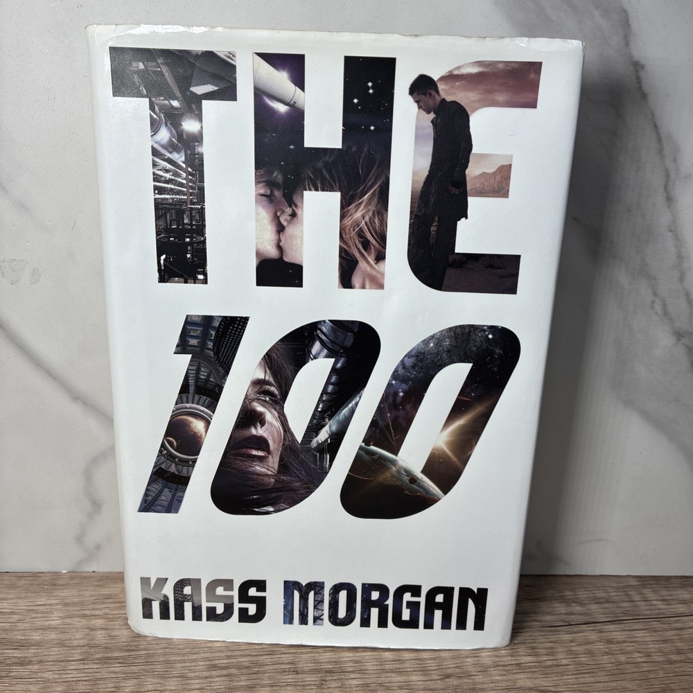 100 by Kass Morgan (2013, Hardcover)