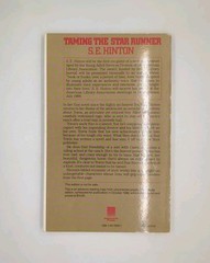 Taming the Star Runner by S. E. Hinton (1988, Delacorte Press)