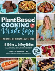 Plant Based Cooking Made Easy: Over 100 Recipes – Paperback – GOOD