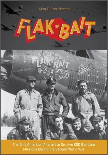 B-26 “Flak-Bait”: The Only American Aircraft to Survive 200 Bombing Missions dur