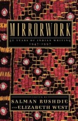 Mirrorwork: 50 Years of Indian Writing 1947-1997 – Paperback – VERY GOOD